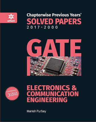 Arihant Chapterwise Previous Years Solved Papers (2000) GATE Electronics and Communication Engineering